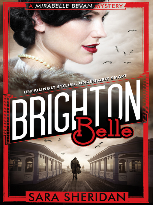 Title details for Brighton Belle by Sara Sheridan - Available